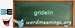 WordMeaning blackboard for gridelin